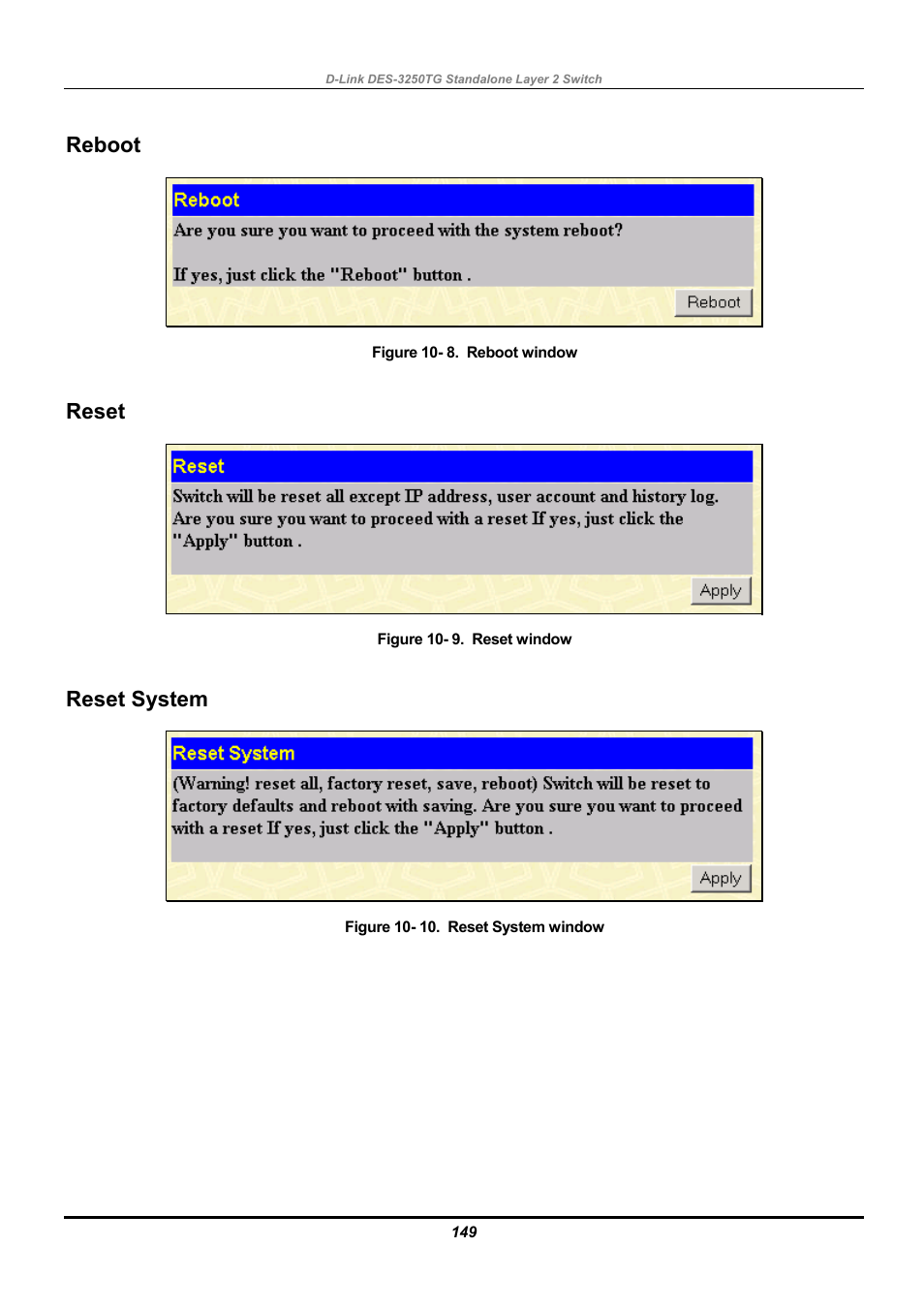 Reboot, Reset, Reset system | D-Link DES-3250TG User Manual | Page 159 / 186