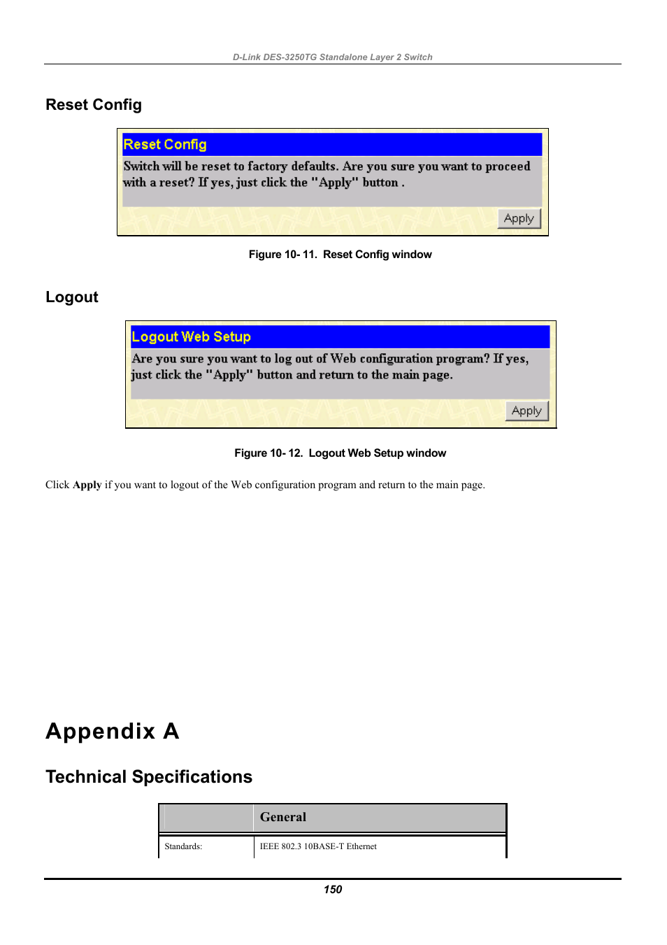 Reset config, Logout, Appendix a | Technical specifications | D-Link DES-3250TG User Manual | Page 160 / 186