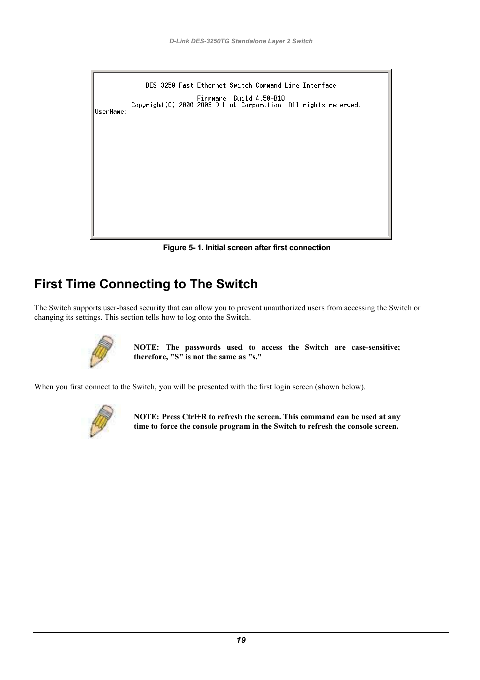 First time connecting to the switch | D-Link DES-3250TG User Manual | Page 29 / 186