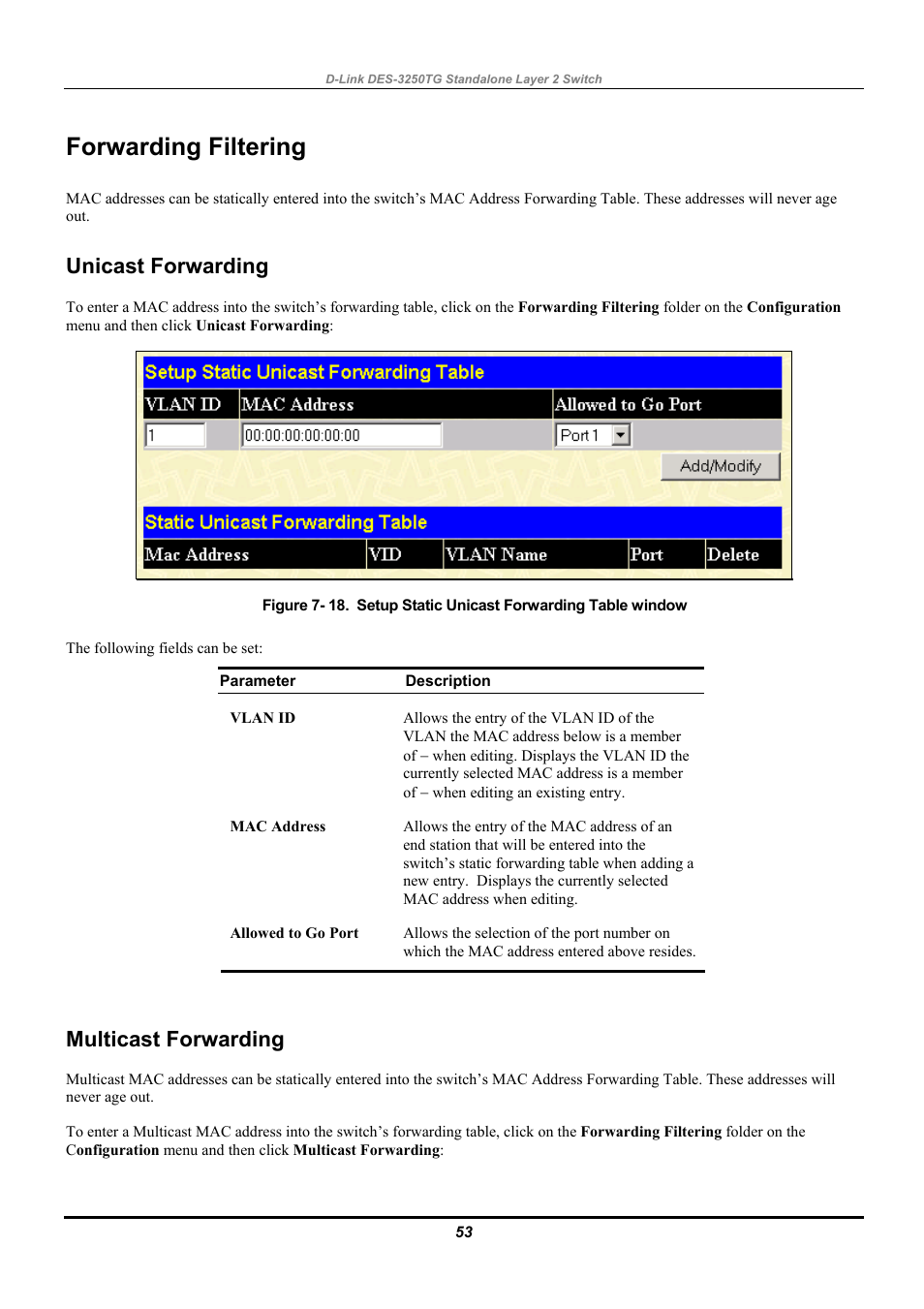 Forwarding filtering, Unicast forwarding, Multicast forwarding | D-Link DES-3250TG User Manual | Page 63 / 186