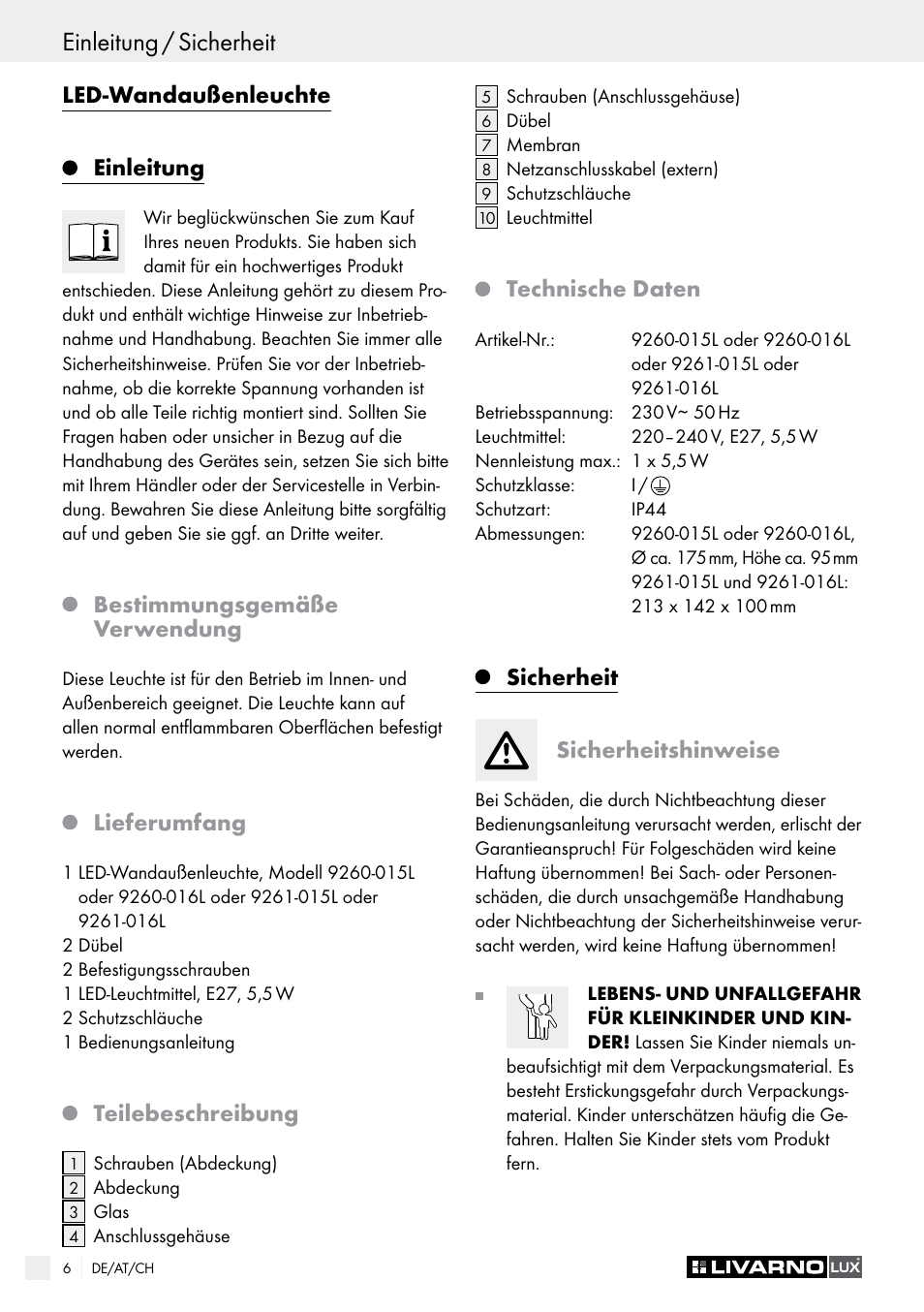 Einleitung / sicherheit, Sicherheit / vorbereitung, Led-wandaußenleuchte einleitung | Bestimmungsgemäße verwendung, Lieferumfang, Teilebeschreibung, Technische daten, Sicherheit sicherheitshinweise | Livarno 9260-015L or 9260-016L or 9261-015L or 9261-016L User Manual | Page 6 / 29