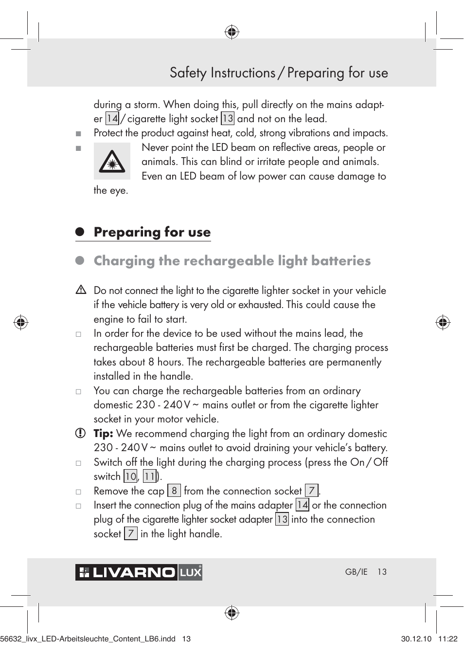 Safety instructions / preparing for use, Preparing for use, Charging the rechargeable light batteries | Livarno Z30503-BS User Manual | Page 11 / 16