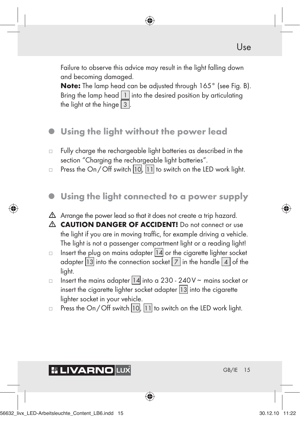 Using the light without the power lead, Using the light connected to a power supply | Livarno Z30503-BS User Manual | Page 13 / 16