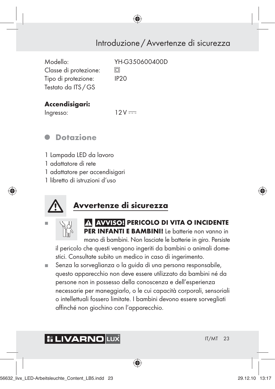 Introduzione / avvertenze di sicurezza, Dotazione, Avvertenze di sicurezza | Livarno Z30503-BS User Manual | Page 21 / 62