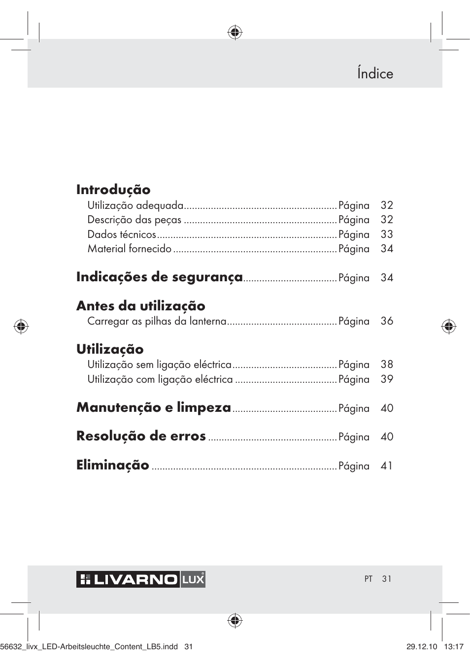 Índice, Introdução, Indicações de segurança | Antes da utilização, Utilização, Manutenção e limpeza, Resolução de erros, Eliminação | Livarno Z30503-BS User Manual | Page 29 / 62