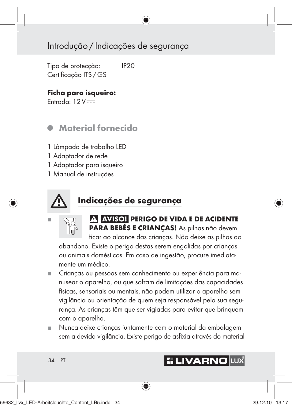 Introdução / indicações de segurança, Material fornecido, Indicações de segurança | Livarno Z30503-BS User Manual | Page 32 / 62