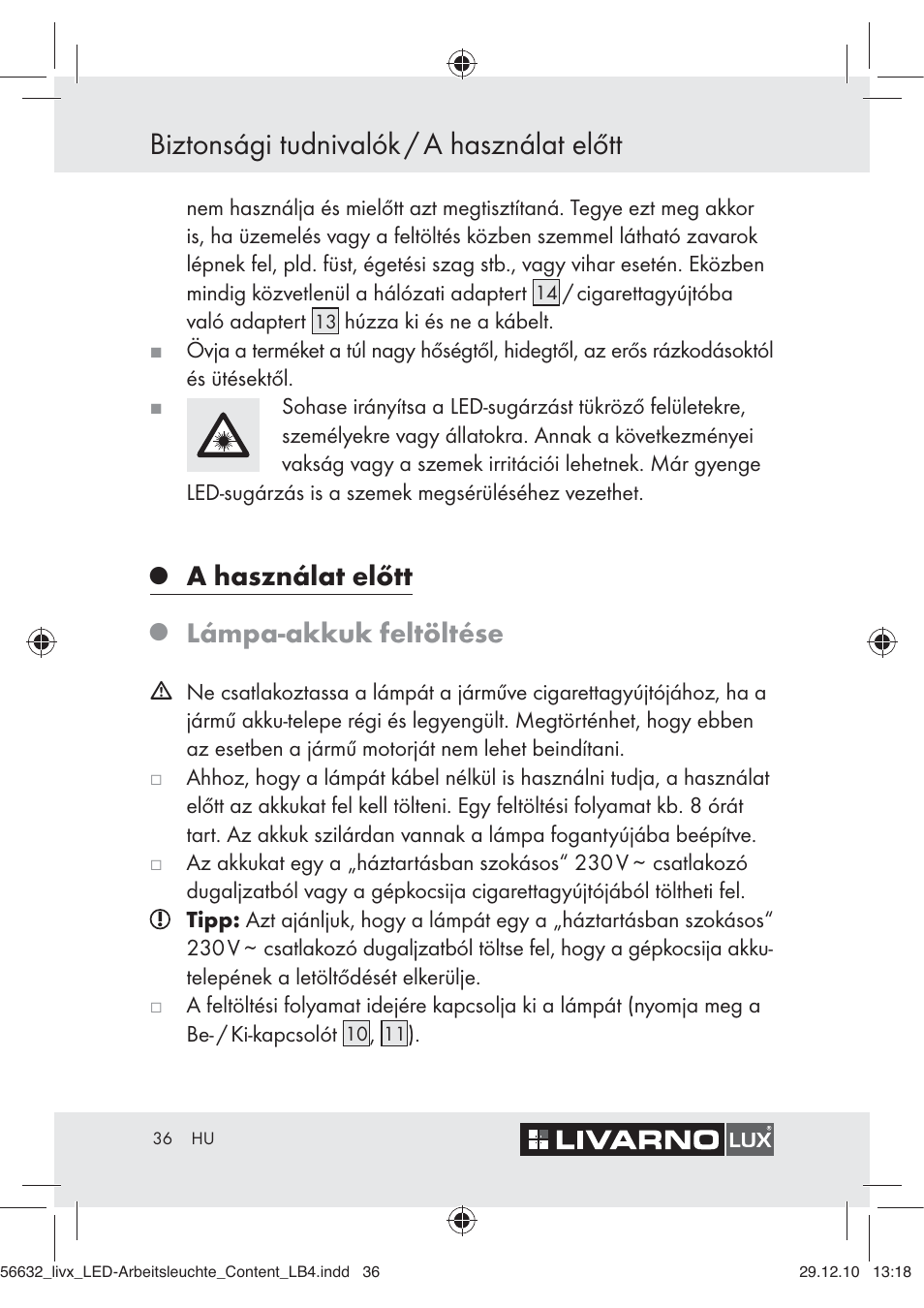 Biztonsági tudnivalók / a használat előtt, A használat előtt, Lámpa-akkuk feltöltése | Livarno Z30503-BS User Manual | Page 34 / 82