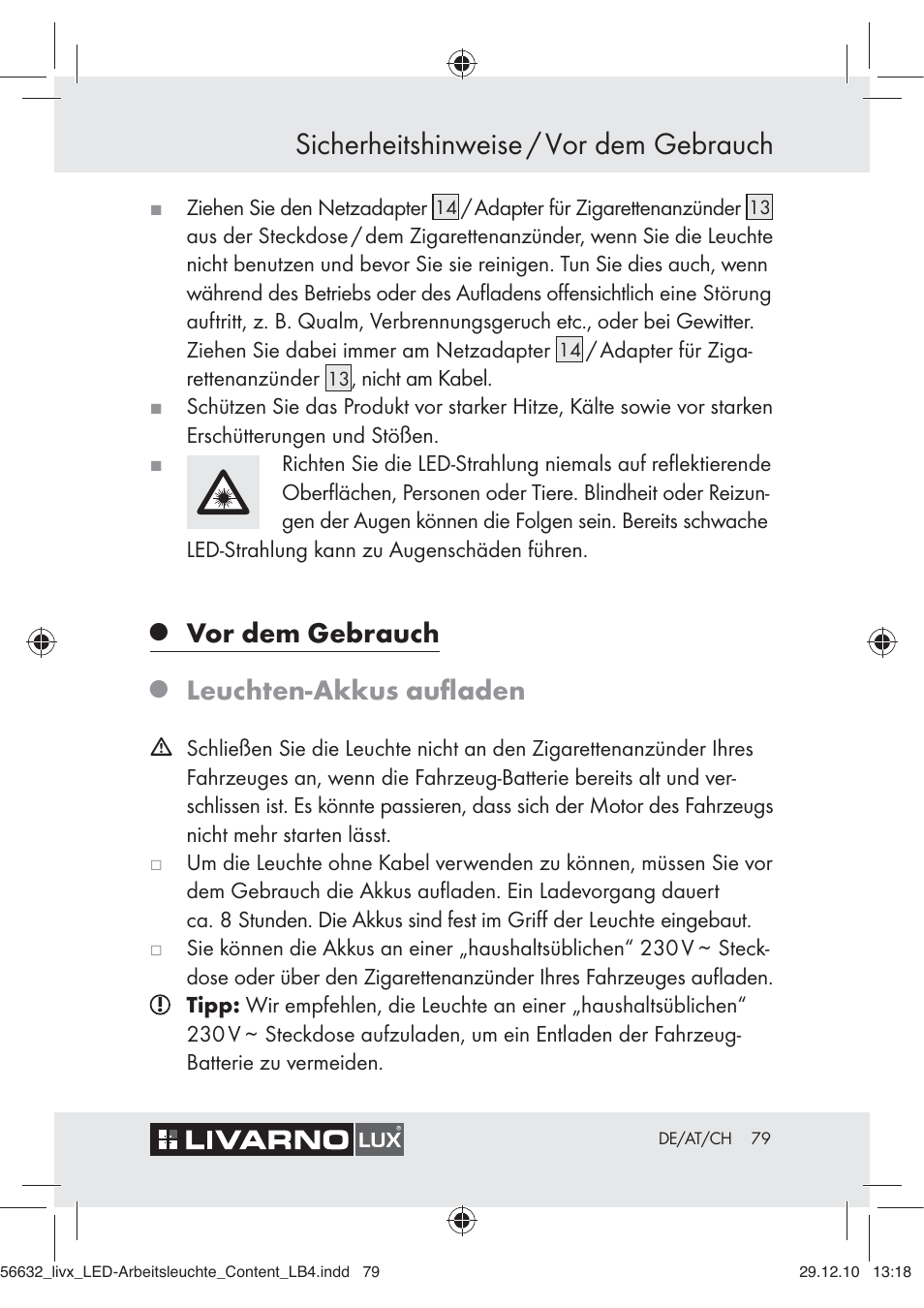 Sicherheitshinweise / vor dem gebrauch, Vor dem gebrauch, Leuchten-akkus auﬂaden | Livarno Z30503-BS User Manual | Page 77 / 82