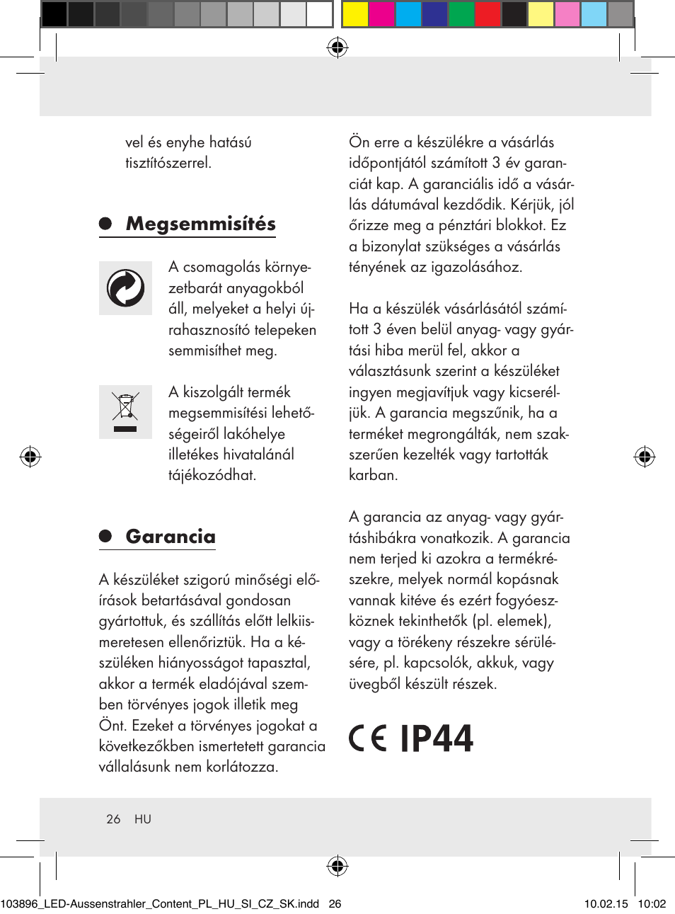 Megsemmisítés, Garancia | Livarno Z31710A, Z31710B User Manual | Page 26 / 63