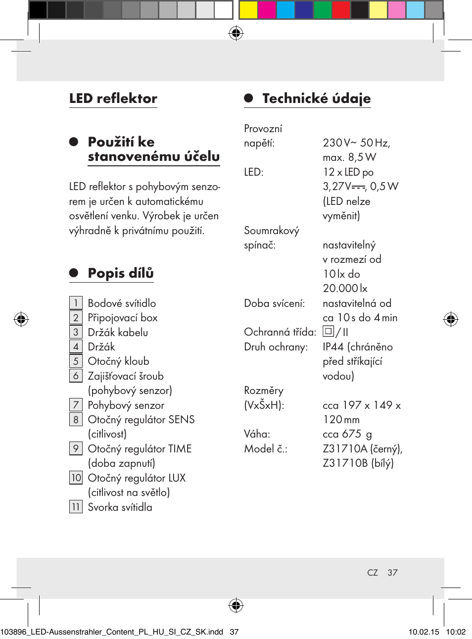 Led reflektor, Použití ke stanovenému účelu, Popis dílů | Technické údaje | Livarno Z31710A, Z31710B User Manual | Page 37 / 63