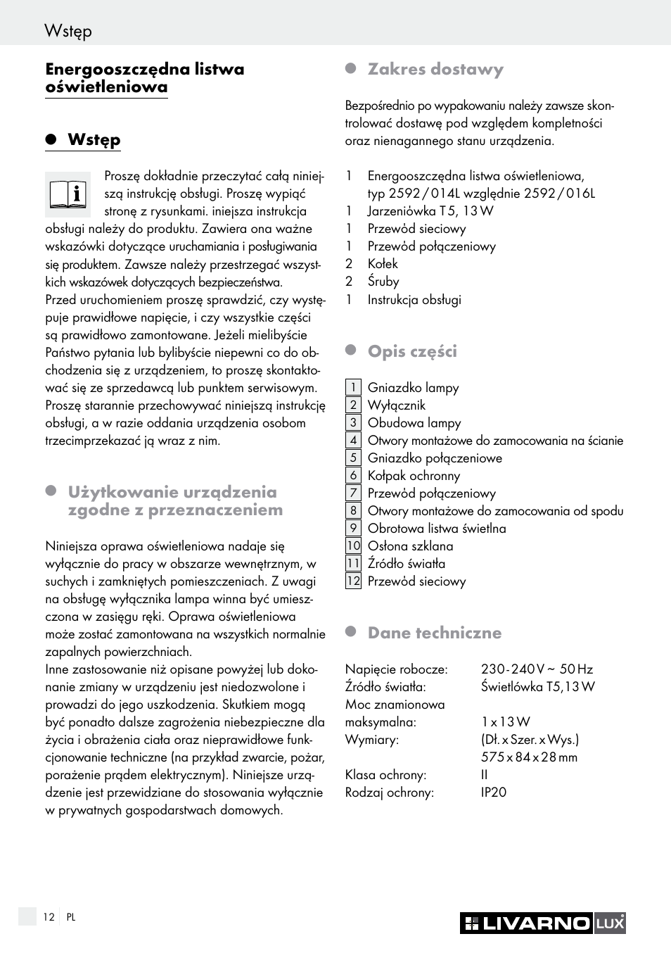Energooszczędna listwa oświetleniowa, Wstęp, Użytkowanie urządzenia zgodne z przeznaczeniem | Zakres dostawy, Opis części, Dane techniczne | Livarno 2592/014L·2592/016L User Manual | Page 12 / 57