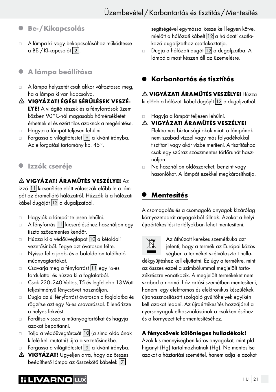 Be- / kikapcsolás, A lámpa beállítása, Izzók cseréje | Karbantartás és tisztítás, Mentesítés | Livarno 2592/014L·2592/016L User Manual | Page 21 / 57