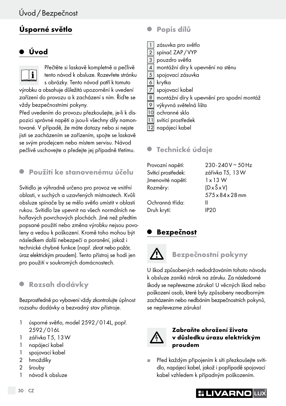 Úvod / bezpečnost, Úsporné světlo, Úvod | Použití ke stanovenému účelu, Rozsah dodávky, Popis dílů, Technické údaje, Bezpečnost bezpečnostní pokyny | Livarno 2592/014L·2592/016L User Manual | Page 30 / 57