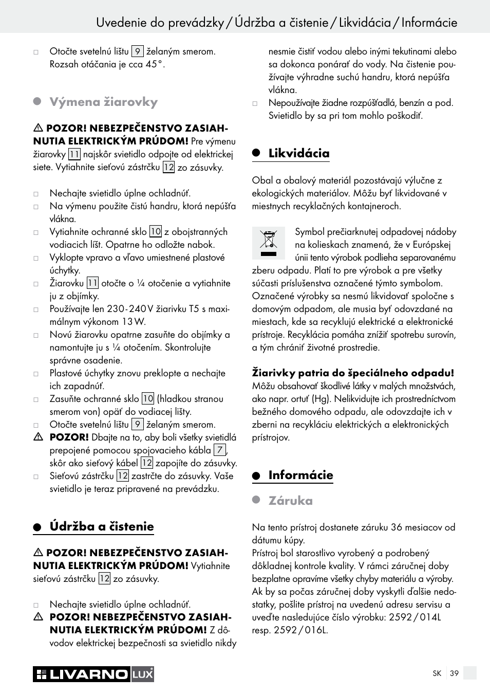Výmena žiarovky, Údržba a čistenie, Likvidácia | Informácie, Záruka | Livarno 2592/014L·2592/016L User Manual | Page 39 / 57