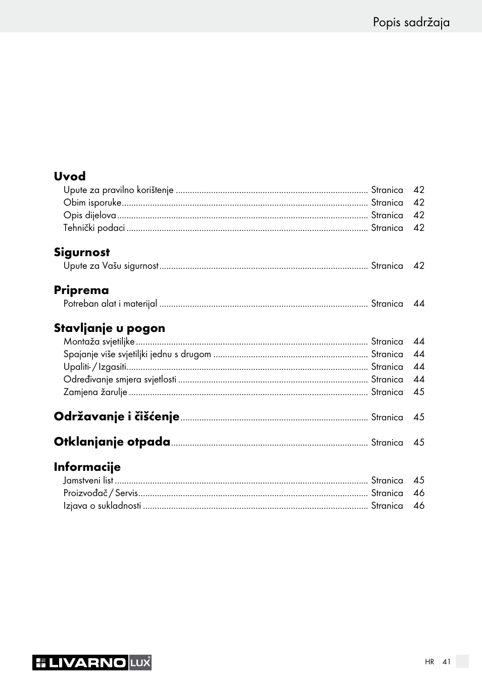 Popis sadržaja, Uvod, Sigurnost | Priprema, Stavljanje u pogon, Održavanje i čišćenje, Otklanjanje otpada, Informacije | Livarno 2592/014L·2592/016L User Manual | Page 41 / 57