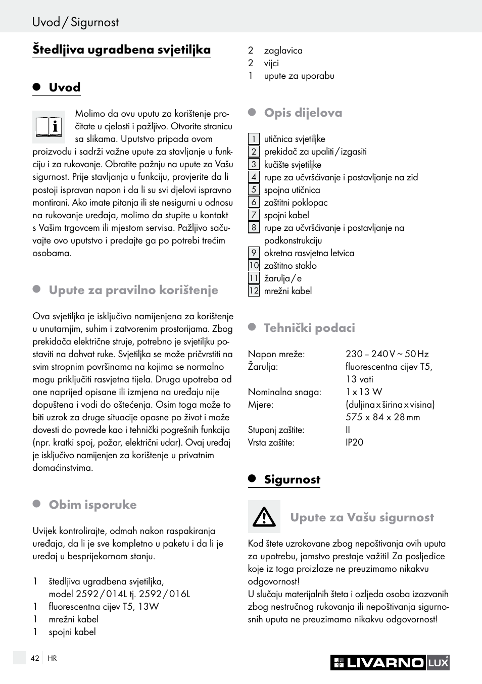 Uvod / sigurnost, Štedljiva ugradbena svjetiljka, Uvod | Upute za pravilno korištenje, Obim isporuke, Opis dijelova, Tehnički podaci, Sigurnost, Upute za vašu sigurnost | Livarno 2592/014L·2592/016L User Manual | Page 42 / 57