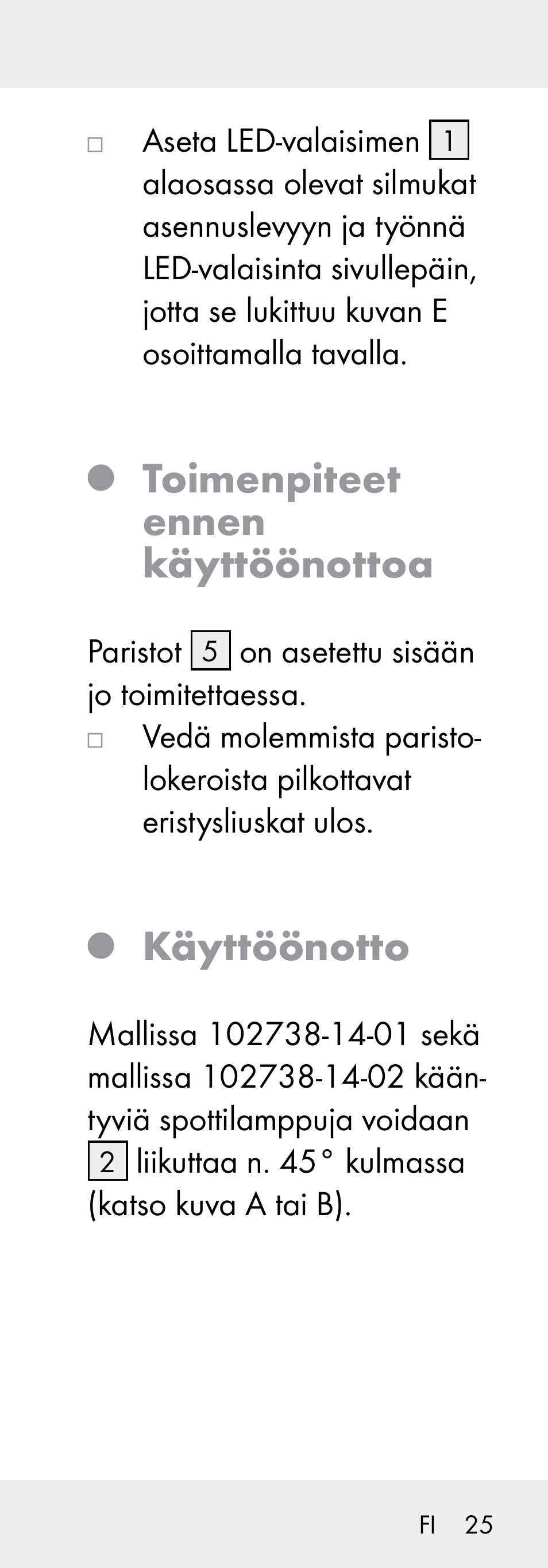 Toimenpiteet ennen käyttöönottoa, Käyttöönotto | Livarno 102738-14-01/ 102738-14-02 User Manual | Page 25 / 102