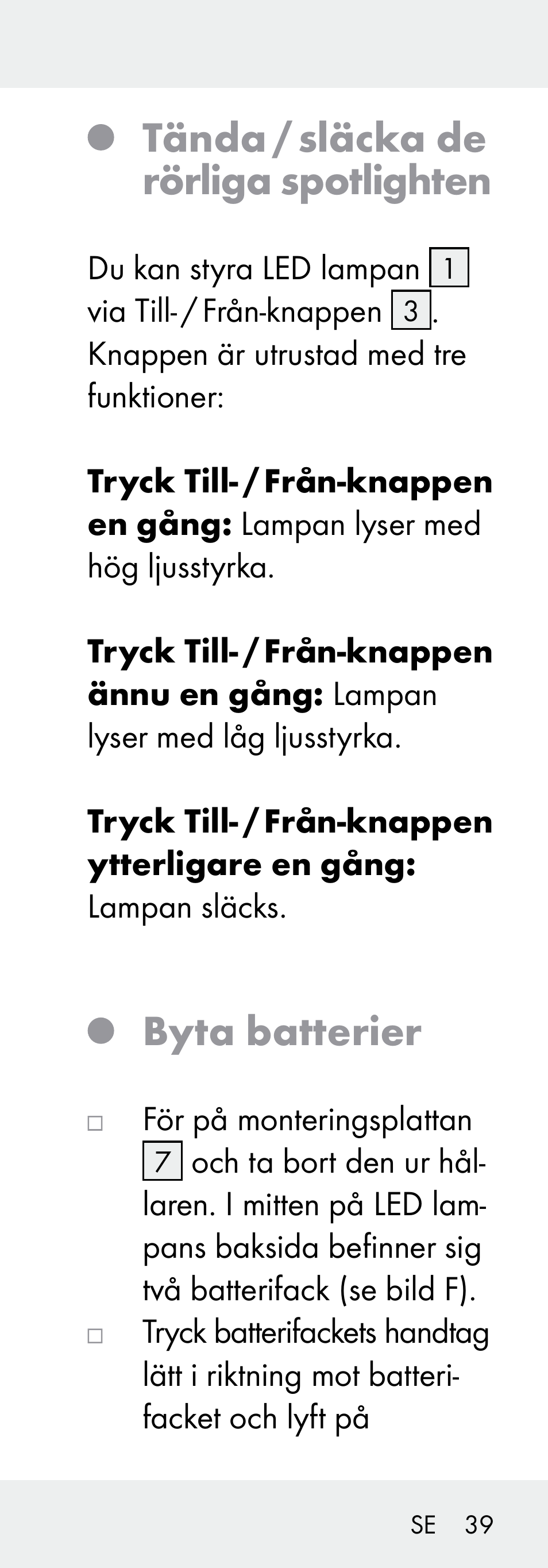 Tända / släcka de rörliga spotlighten, Byta batterier | Livarno 102738-14-01/ 102738-14-02 User Manual | Page 39 / 102