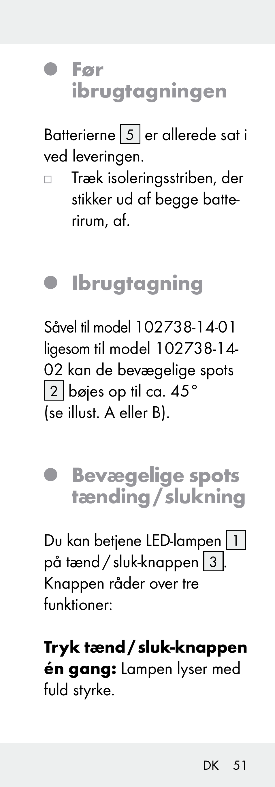 Før ibrugtagningen, Ibrugtagning, Bevægelige spots tænding / slukning | Livarno 102738-14-01/ 102738-14-02 User Manual | Page 51 / 102