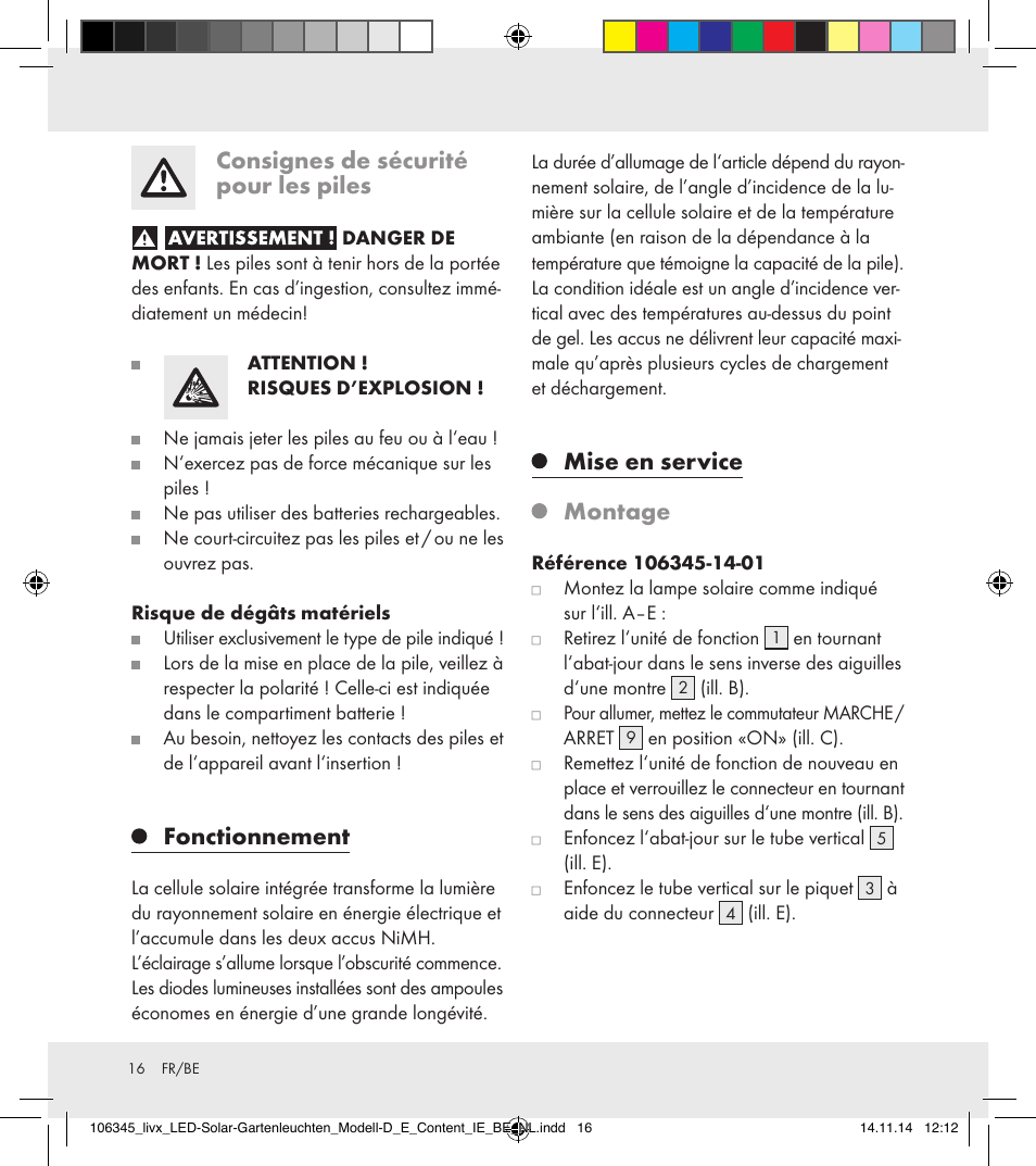 Consignes de sécurité pour les piles, Fonctionnement, Mise en service montage | Livarno 106345-14-01/106345-14-02 User Manual | Page 16 / 37