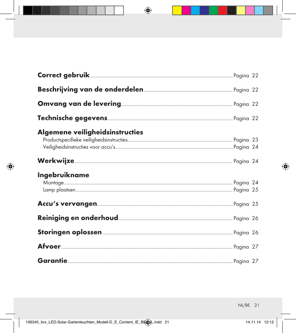 Correct gebruik, Beschrijving van de onderdelen, Omvang van de levering | Technische gegevens, Algemene veiligheidsinstructies, Werkwijze, Ingebruikname, Accu‘s vervangen, Reiniging en onderhoud, Storingen oplossen | Livarno 106345-14-01/106345-14-02 User Manual | Page 21 / 37