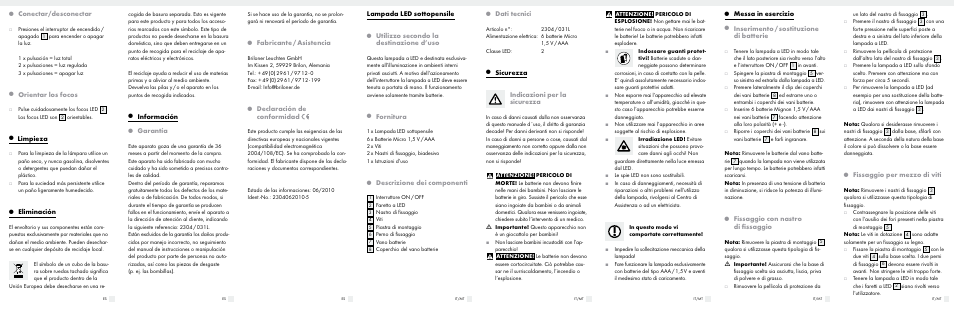 Conectar/desconectar, Orientar los focos, Limpieza | Eliminación, Información, Garantía, Fabricante / asistencia, Declaración de conformidad, Lampada led sottopensile, Utilizzo secondo la destinazione d’uso | Livarno 2304/031L User Manual | Page 2 / 6