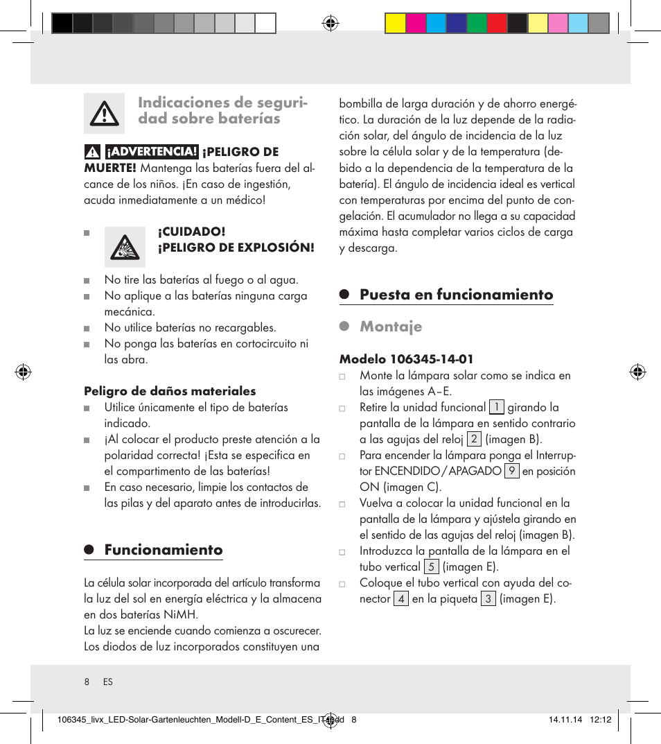 Indicaciones de seguri- dad sobre baterías, Funcionamiento, Puesta en funcionamiento | Montaje | Livarno 106345-14-01/106345-14-02 User Manual | Page 8 / 37