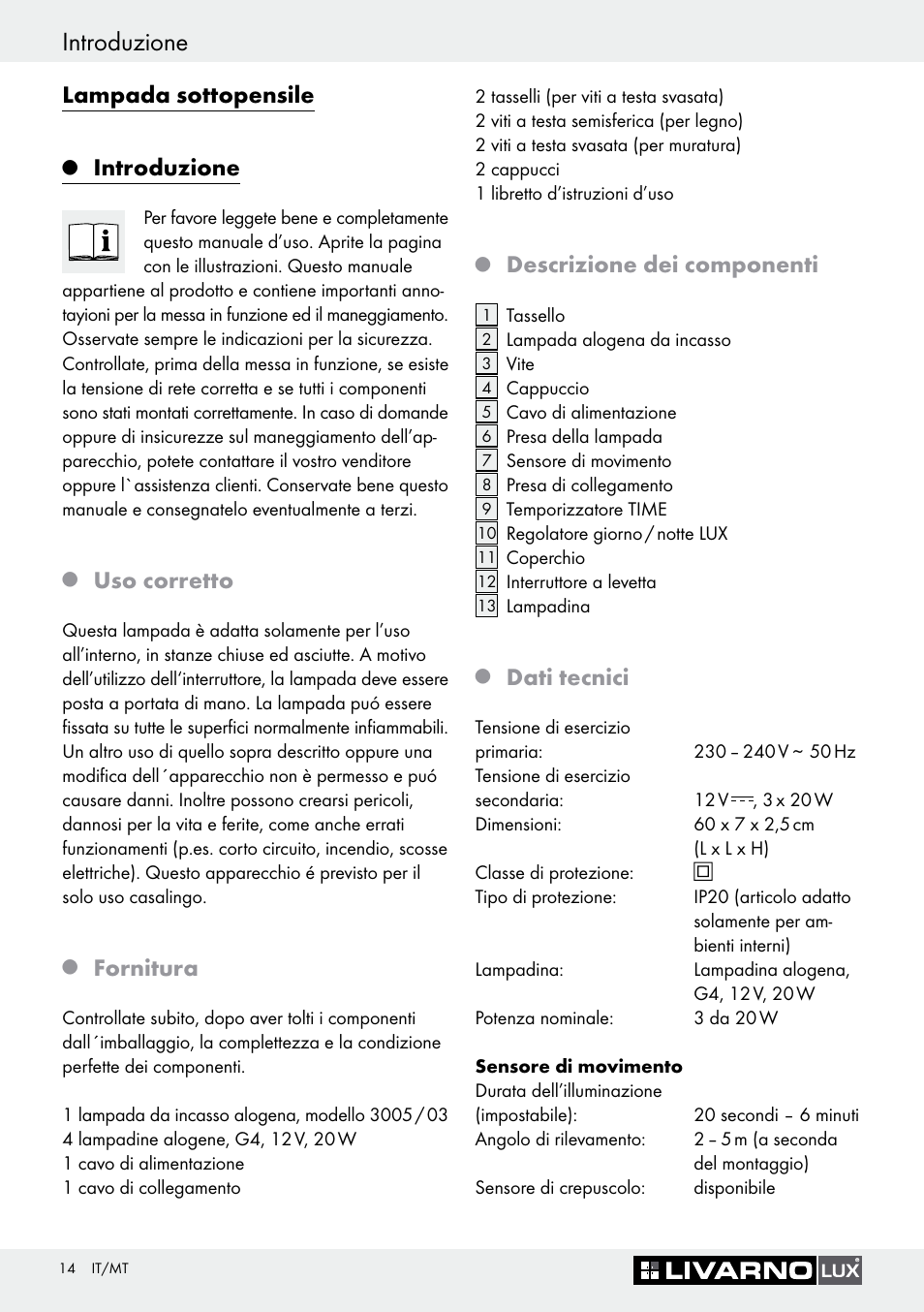 Introduzione, Lampada sottopensile, Uso corretto | Fornitura, Descrizione dei componenti, Dati tecnici | Livarno 3005/03 User Manual | Page 14 / 45