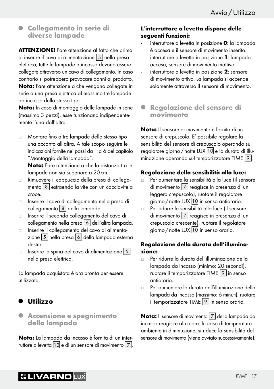 Avvio / utilizzo, Collegamento in serie di diverse lampade, Utilizzo | Accensione e spegnimento della lampada, Regolazione del sensore di movimento | Livarno 3005/03 User Manual | Page 17 / 45