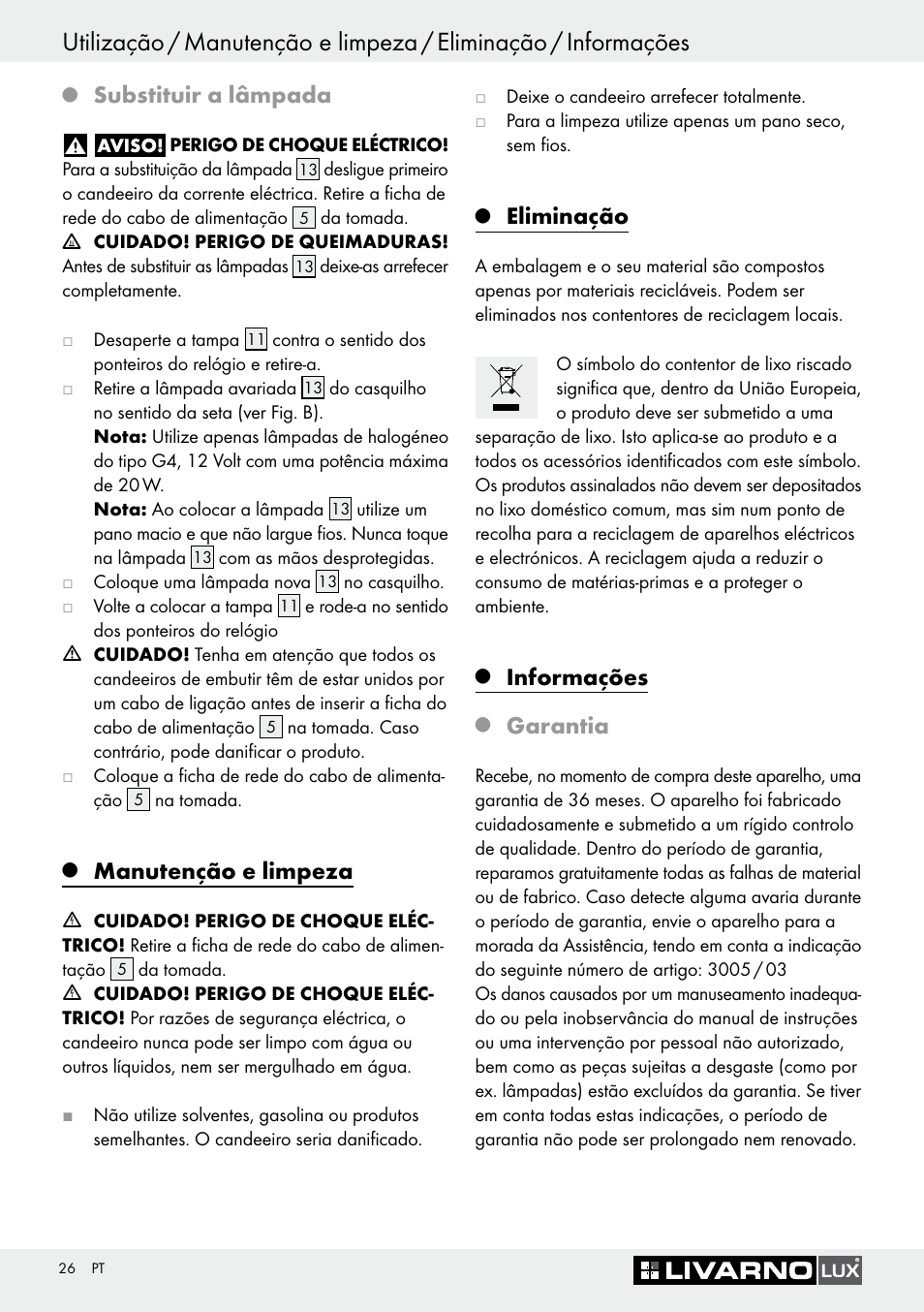 Substituir a lâmpada, Manutenção e limpeza, Eliminação | Informações, Garantia | Livarno 3005/03 User Manual | Page 26 / 45