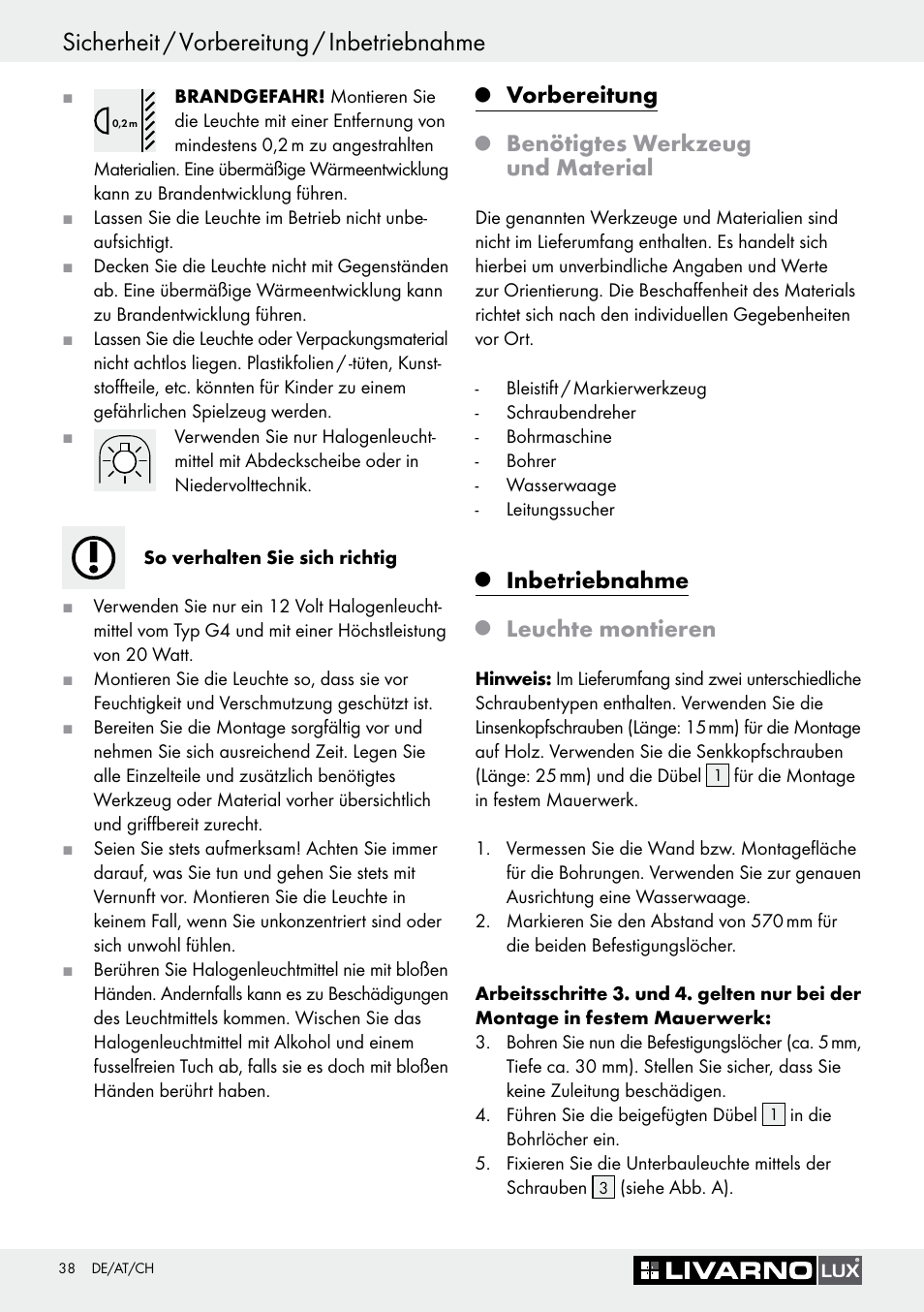 Sicherheit / vorbereitung / inbetriebnahme, Vorbereitung, Benötigtes werkzeug und material | Inbetriebnahme, Leuchte montieren | Livarno 3005/03 User Manual | Page 38 / 45