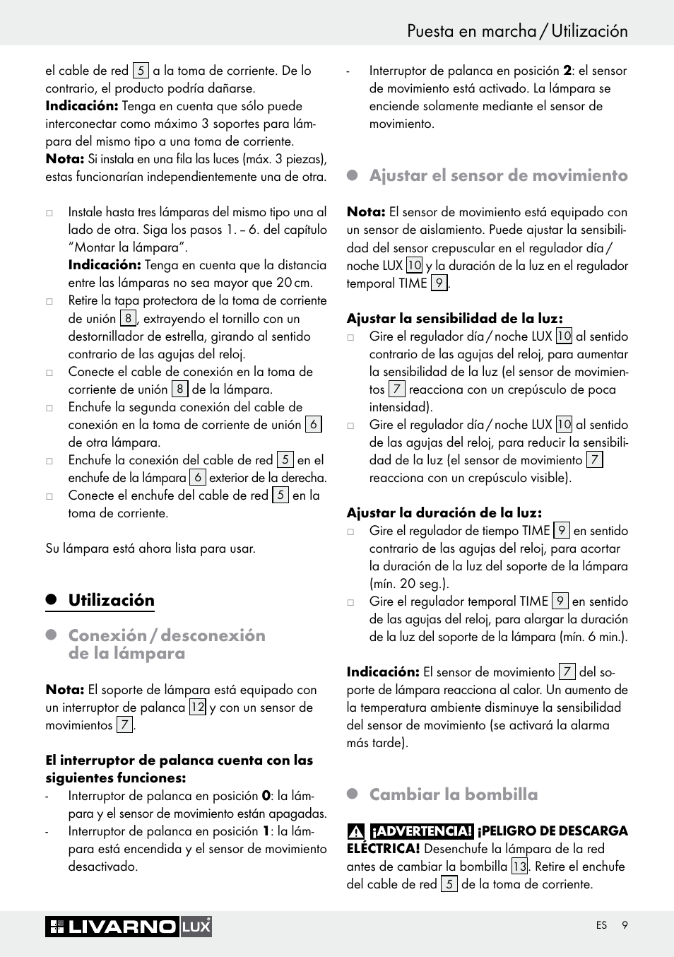 Puesta en marcha / utilización, Utilización, Conexión / desconexión de la lámpara | Ajustar el sensor de movimiento, Cambiar la bombilla | Livarno 3005/03 User Manual | Page 9 / 45