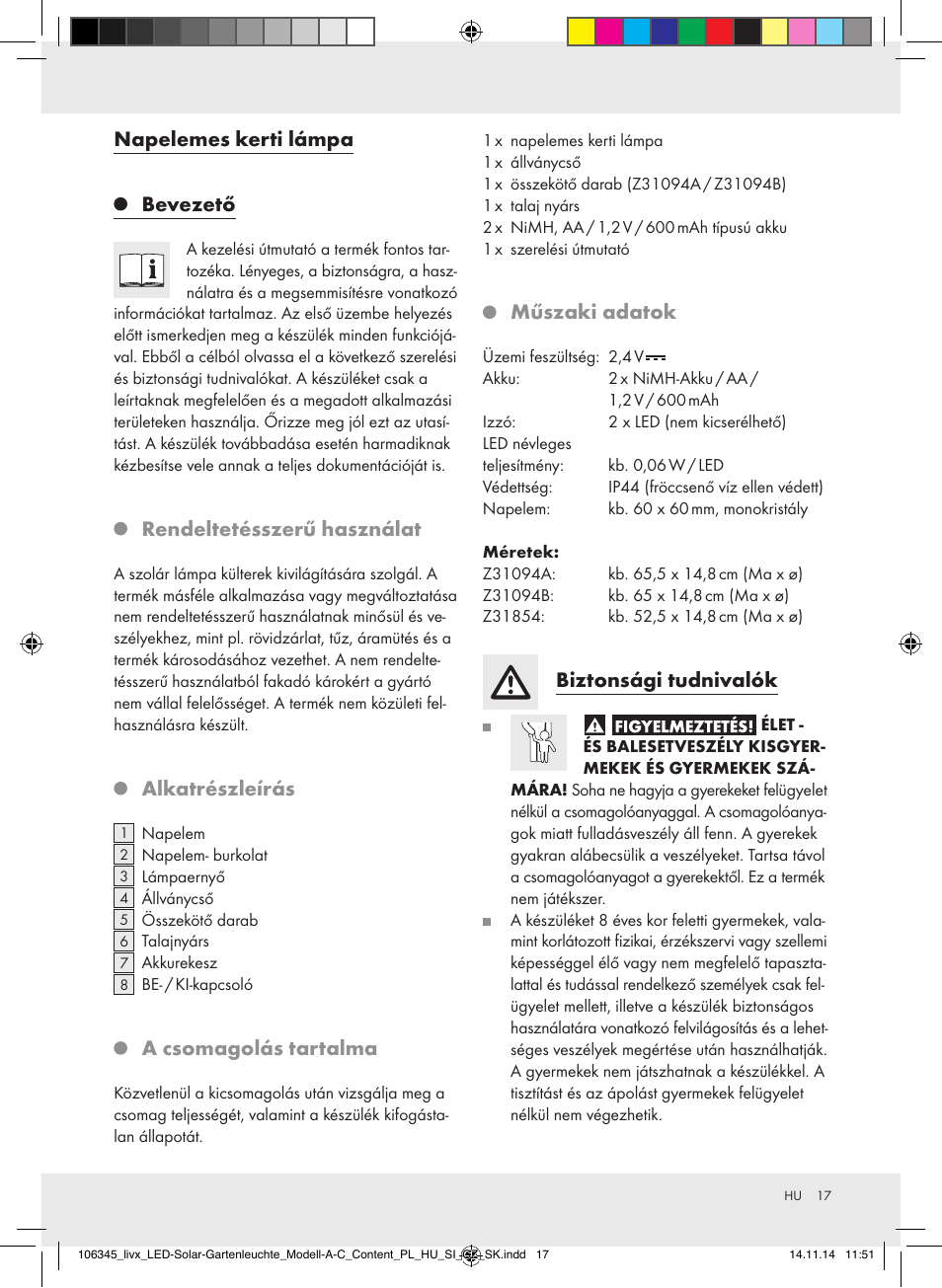 Napelemes kerti lámpa, Bevezető, Rendeltetésszerű használat | Alkatrészleírás, A csomagolás tartalma, Műszaki adatok, Biztonsági tudnivalók | Livarno Z31094A/Z31094B/Z31854 User Manual | Page 17 / 45