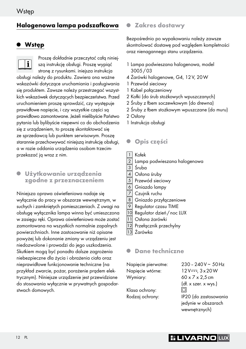 Wstęp, Halogenowa lampa podszafkowa, Użytkowanie urządzenia zgodne z przeznaczeniem | Zakres dostawy, Opis części, Dane techniczne | Livarno 3005/03 User Manual | Page 12 / 55