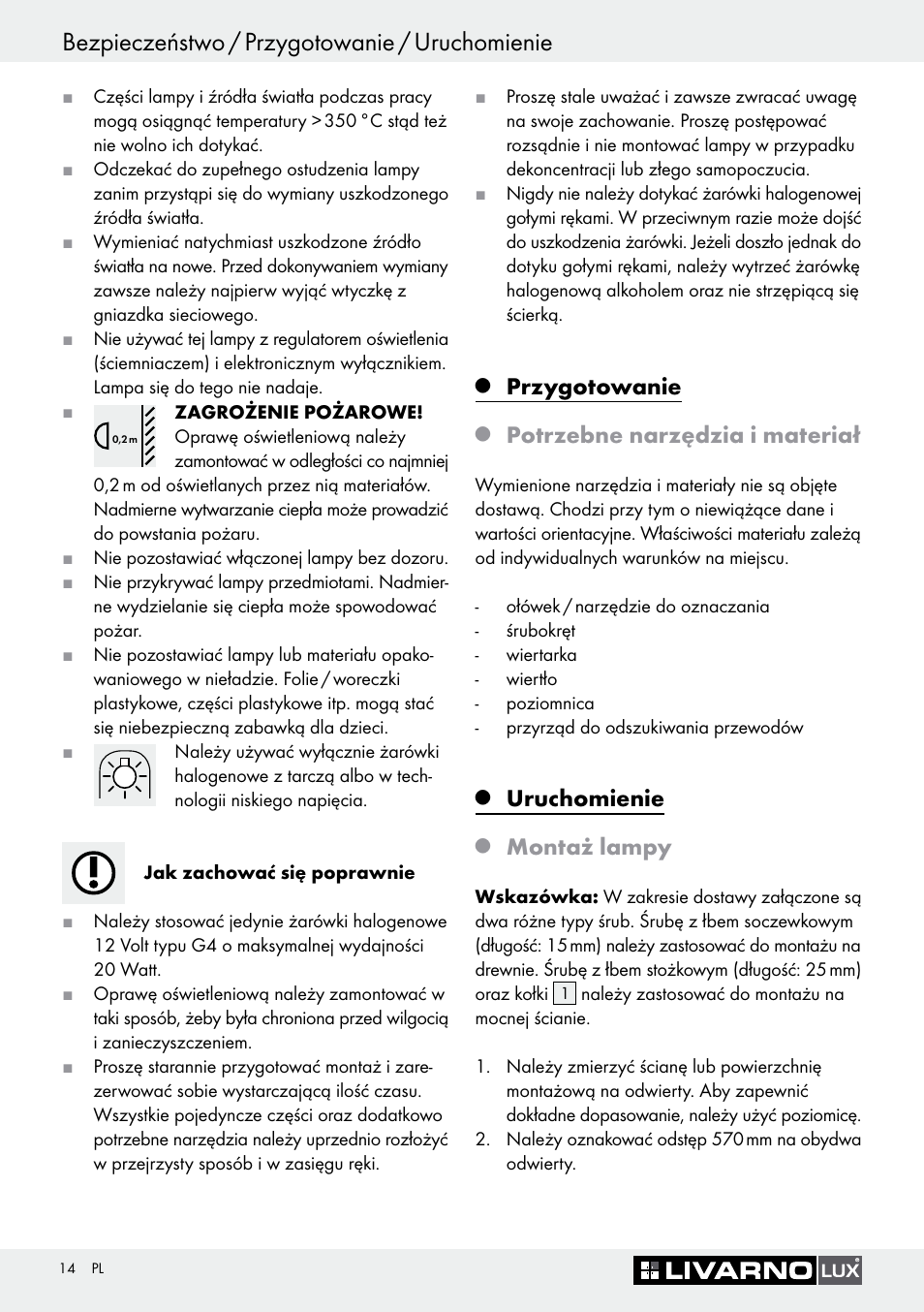 Bezpieczeństwo / przygotowanie / uruchomienie, Przygotowanie, Potrzebne narzędzia i materiał | Uruchomienie, Montaż lampy | Livarno 3005/03 User Manual | Page 14 / 55