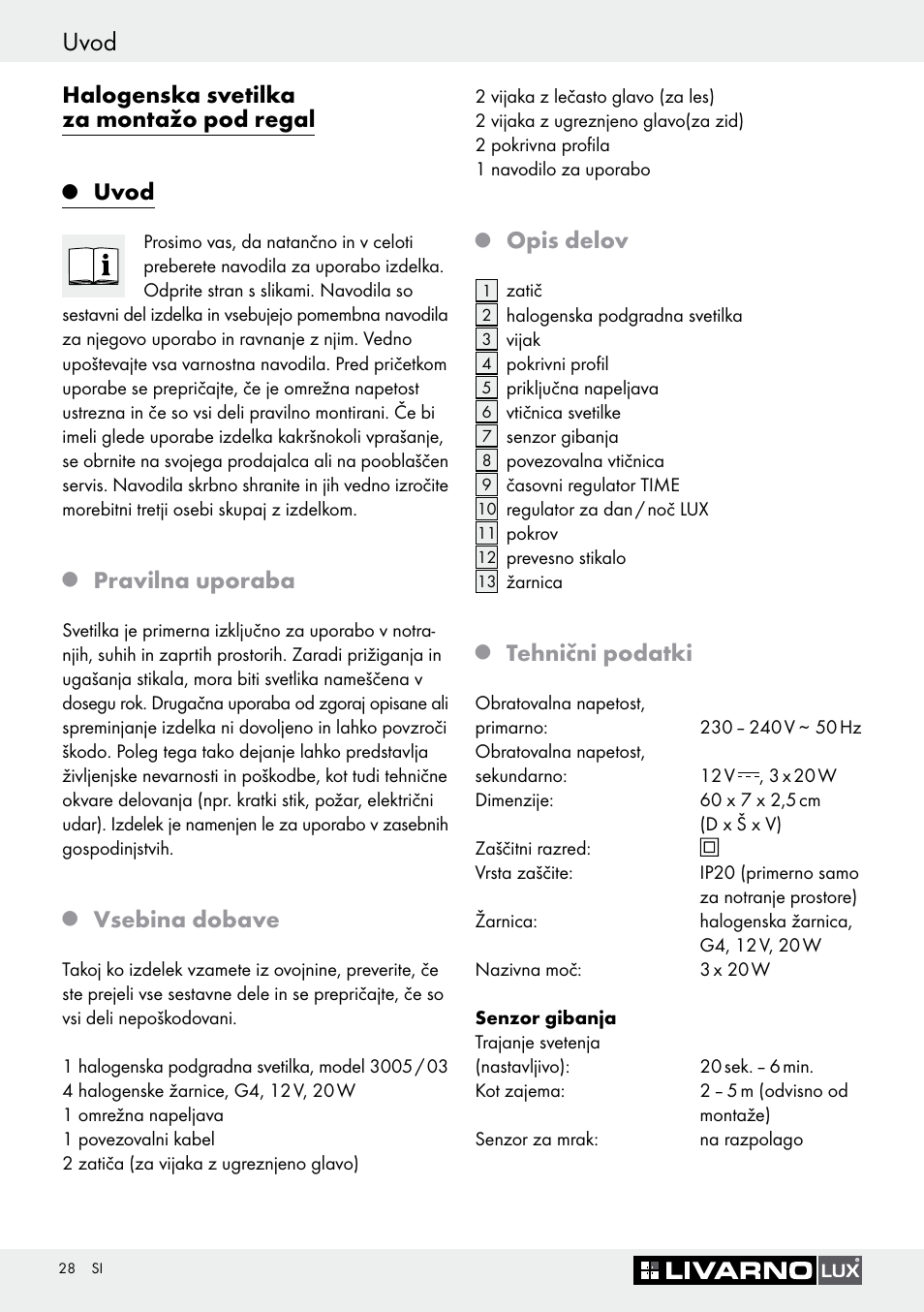 Uvod, Halogenska svetilka za montažo pod regal, Pravilna uporaba | Vsebina dobave, Opis delov, Tehnični podatki | Livarno 3005/03 User Manual | Page 28 / 55