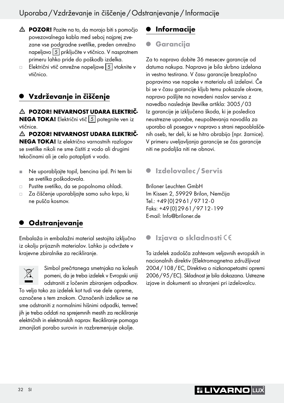 Vzdrževanje in čiščenje, Odstranjevanje, Informacije | Garancija, Izdelovalec / servis, Izjava o skladnosti | Livarno 3005/03 User Manual | Page 32 / 55