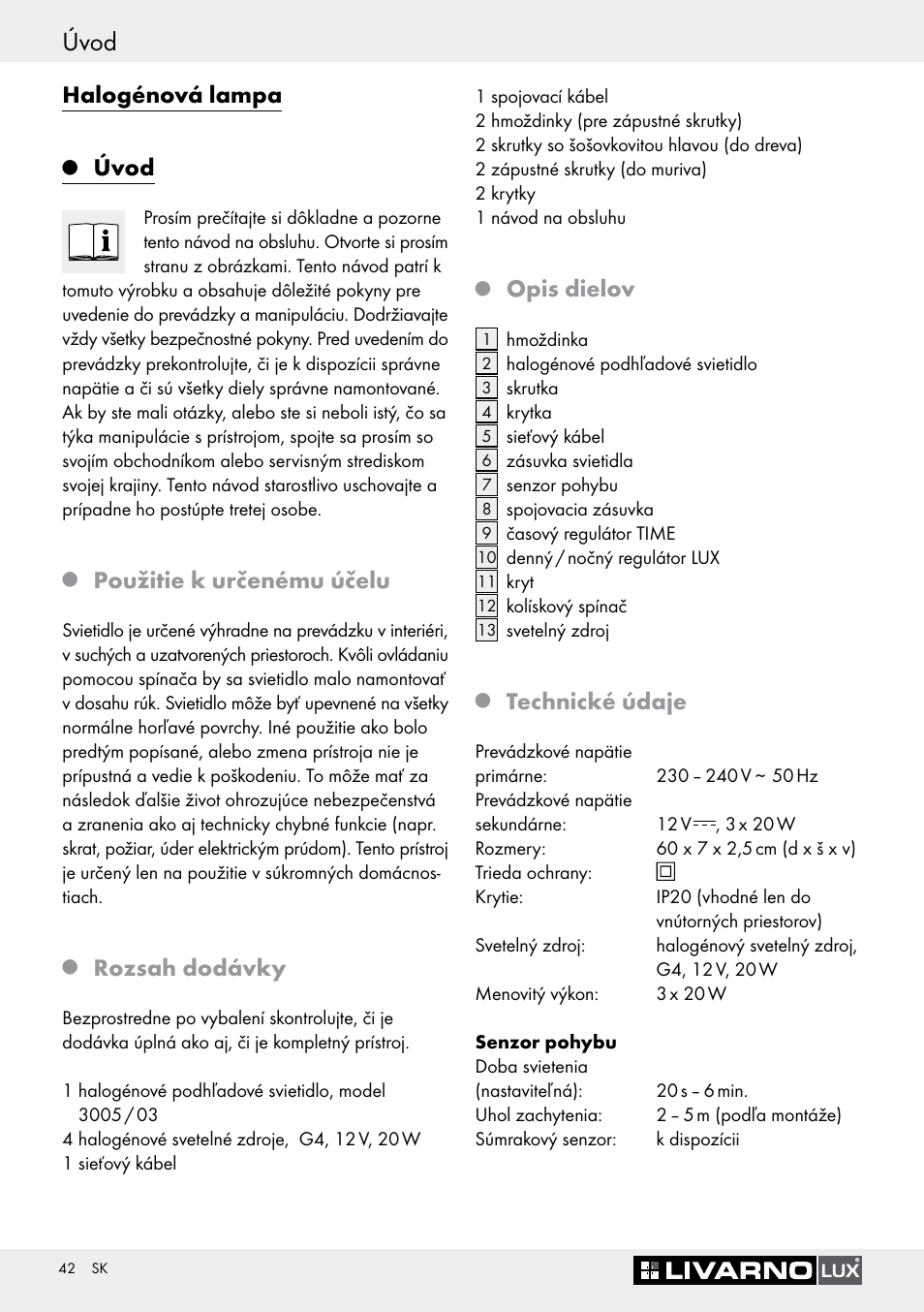 Úvod, Halogénová lampa, Použitie k určenému účelu | Rozsah dodávky, Opis dielov, Technické údaje | Livarno 3005/03 User Manual | Page 42 / 55