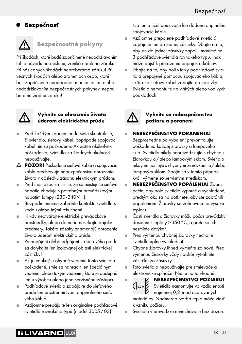 Bezpečnosť, Bezpečnosť bezpečnostné pokyny | Livarno 3005/03 User Manual | Page 43 / 55