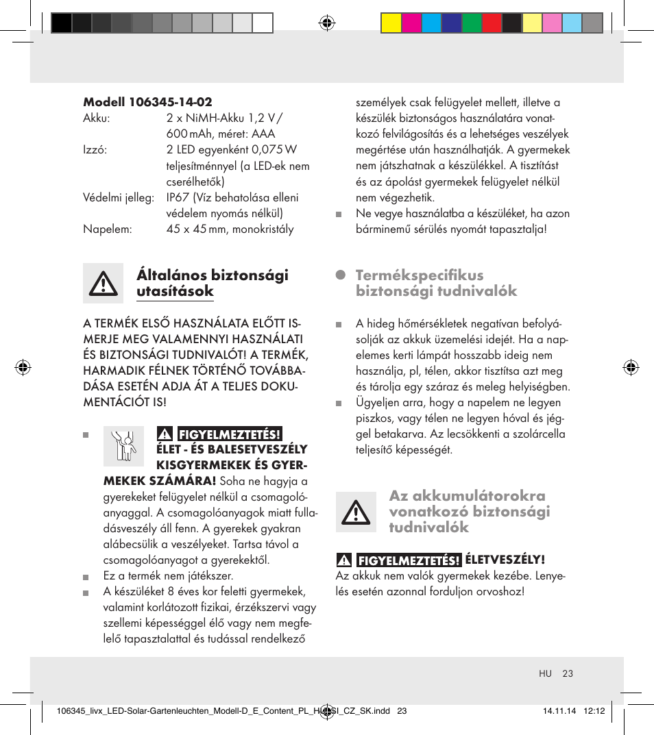 Általános biztonsági utasítások, Termékspecifikus biztonsági tudnivalók, Az akkumulátorokra vonatkozó biztonsági tudnivalók | Livarno 106345-14-01/106345-14-02 User Manual | Page 23 / 60