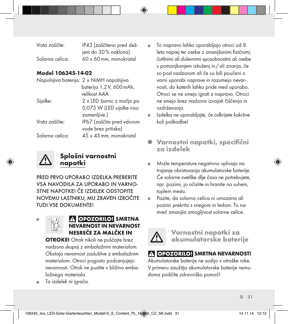 Splošni varnostni napotki, Varnostni napotki, specifični za izdelek, Varnostni napotki za akumulatorske baterije | Livarno 106345-14-01/106345-14-02 User Manual | Page 31 / 60