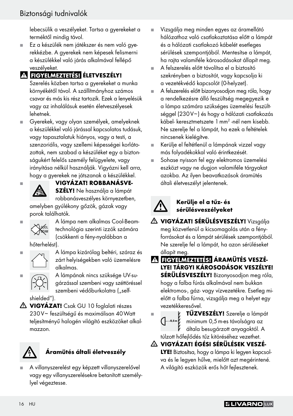 Biztonsági tudnivalók | Livarno Z30759 User Manual | Page 16 / 44