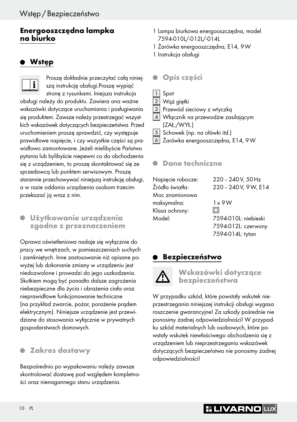 Wstęp / bezpieczeństwo, Energooszczędna lampka na biurko, Wstęp | Użytkowanie urządzenia zgodne z przeznaczeniem, Zakres dostawy, Opis części, Dane techniczne, Bezpieczeństwo wskazówki dotyczące bezpieczeństwa | Livarno 7594-010L User Manual | Page 10 / 45