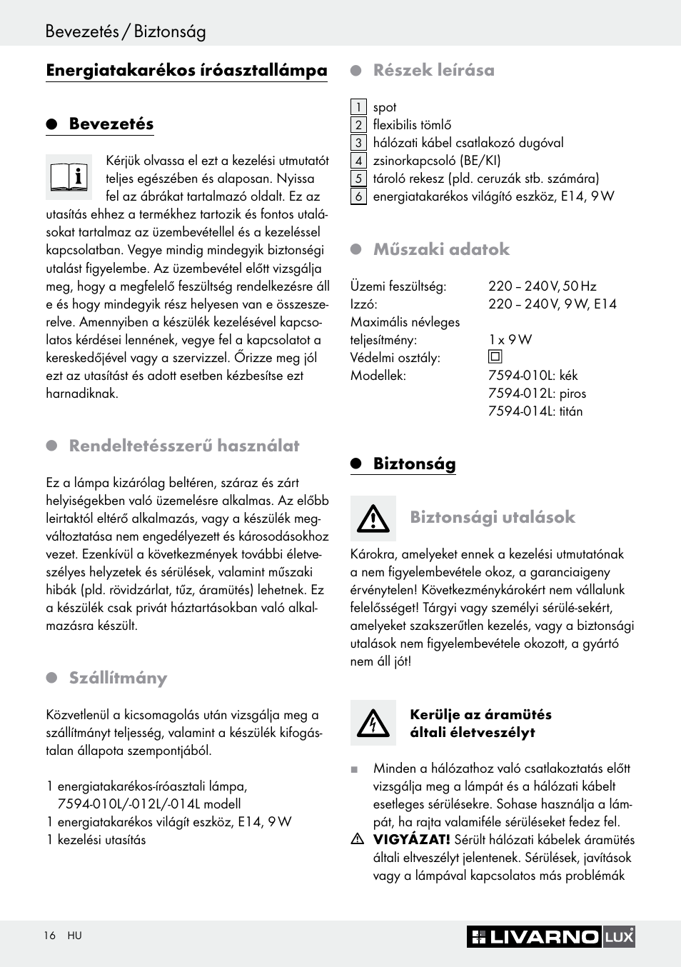 Bevezetés / biztonság, Energiatakarékos íróasztallámpa, Bevezetés | Rendeltetésszerű használat, Szállítmány, Részek leírása, Műszaki adatok, Biztonság biztonsági utalások | Livarno 7594-010L User Manual | Page 16 / 45