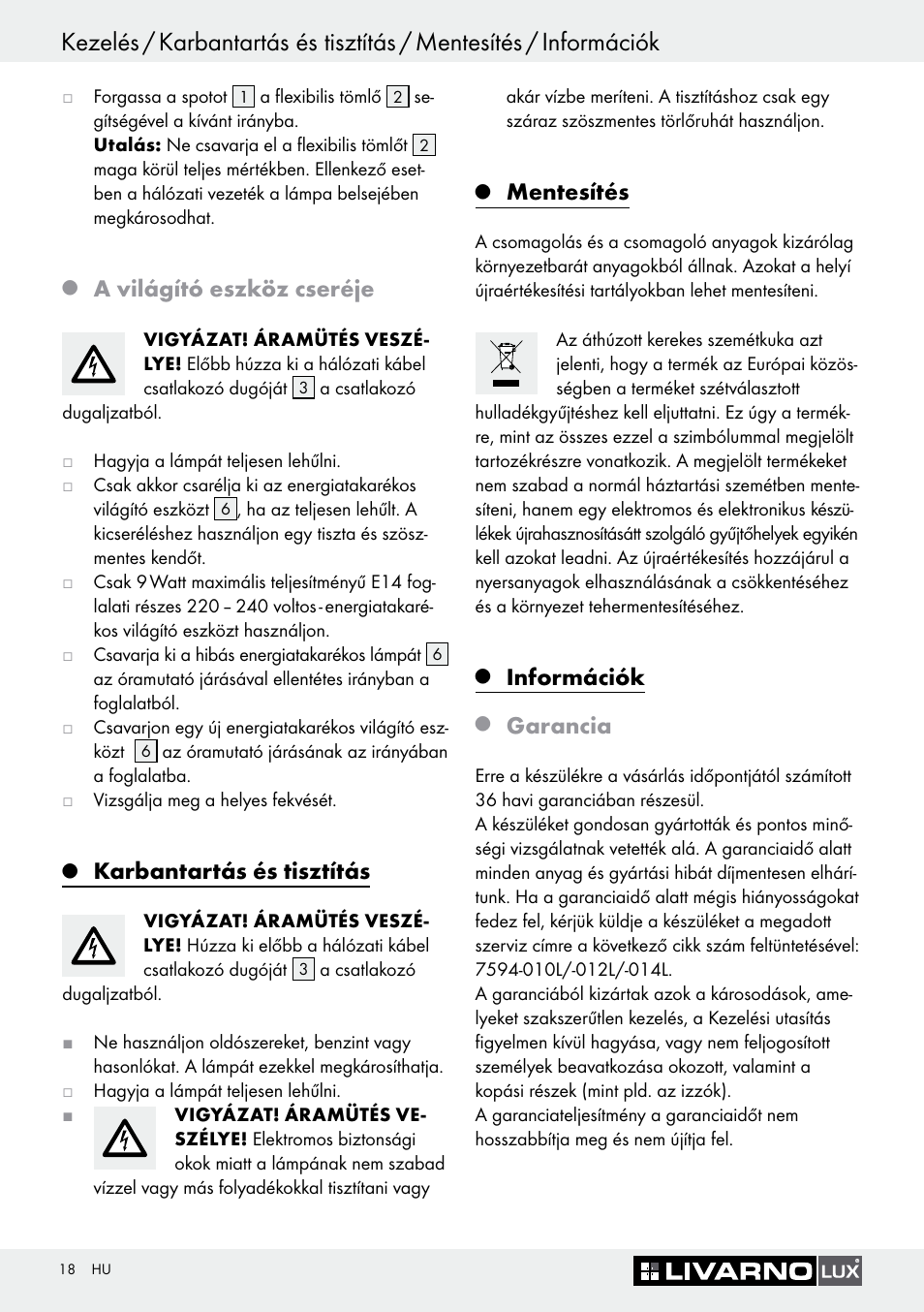 A világító eszköz cseréje, Karbantartás és tisztítás, Mentesítés | Információk, Garancia | Livarno 7594-010L User Manual | Page 18 / 45