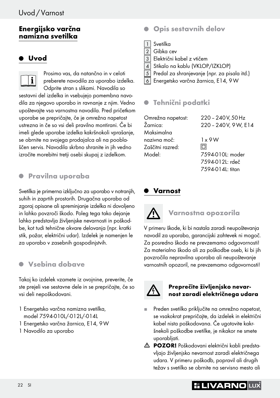 Uvod / varnost, Energijsko varčna namizna svetilka, Uvod | Pravilna uporaba, Vsebina dobave, Opis sestavnih delov, Tehnični podatki, Varnost varnostna opozorila | Livarno 7594-010L User Manual | Page 22 / 45