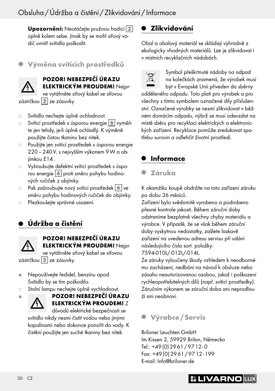 Výměna svíticích prostředků, Údržba a čistění, Zlikvidování | Informace, Záruka, Výrobce / servis | Livarno 7594-010L User Manual | Page 30 / 45