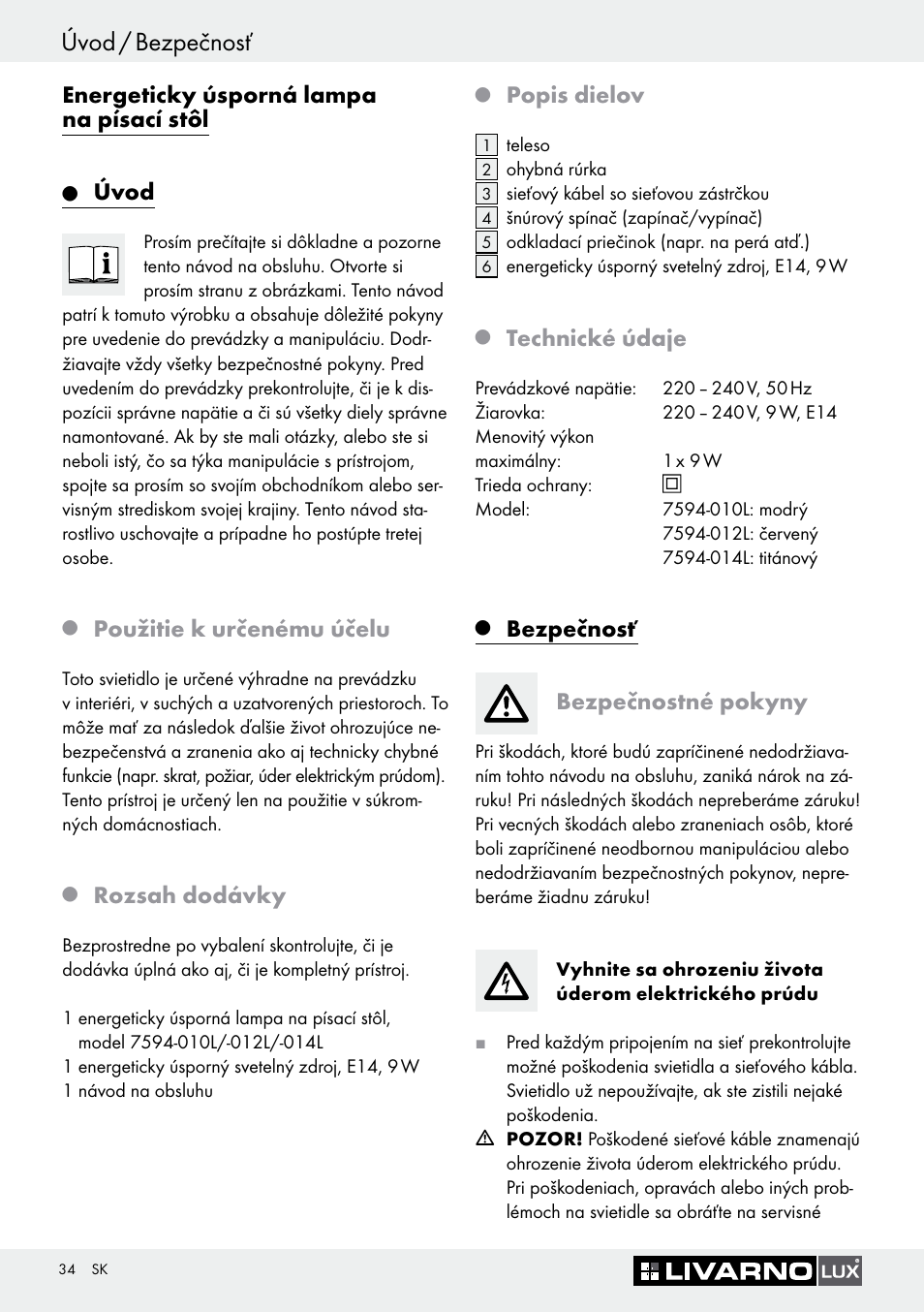 Úvod / bezpečnosť, Energeticky úsporná lampa na písací stôl, Úvod | Použitie k určenému účelu, Rozsah dodávky, Popis dielov, Technické údaje, Bezpečnosť bezpečnostné pokyny | Livarno 7594-010L User Manual | Page 34 / 45