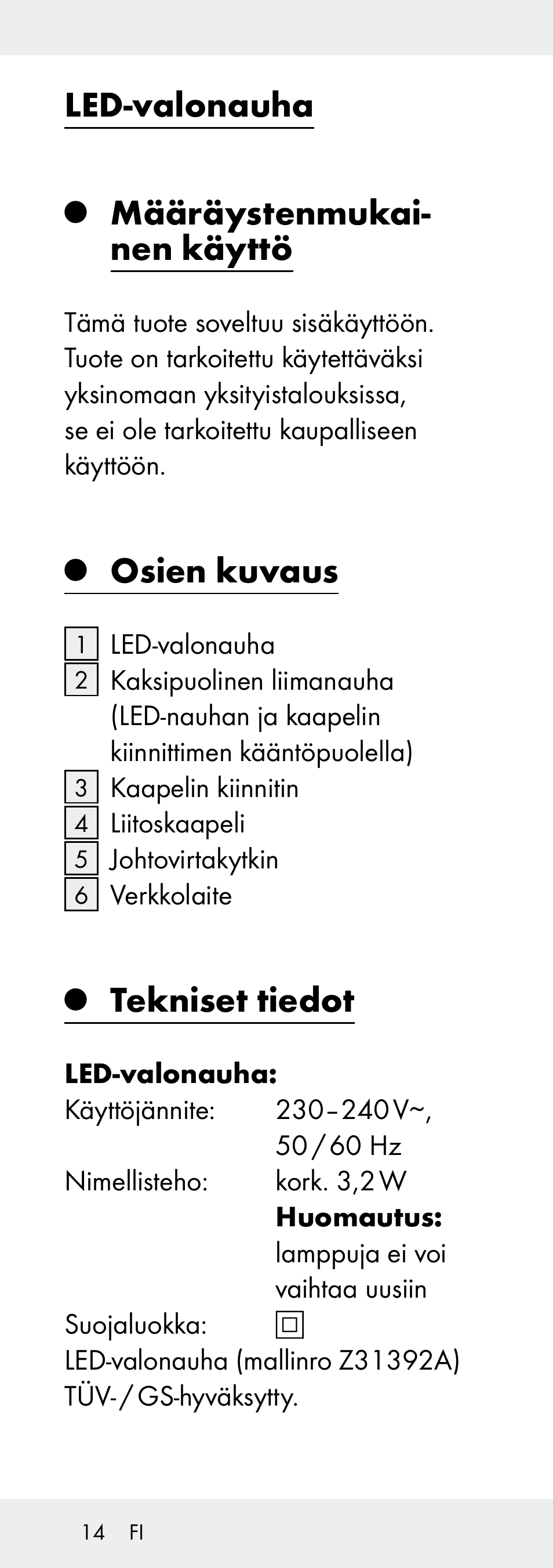 Led-valonauha määräystenmukai- nen käyttö, Osien kuvaus, Tekniset tiedot | Livarno Z31392A-BS User Manual | Page 14 / 70