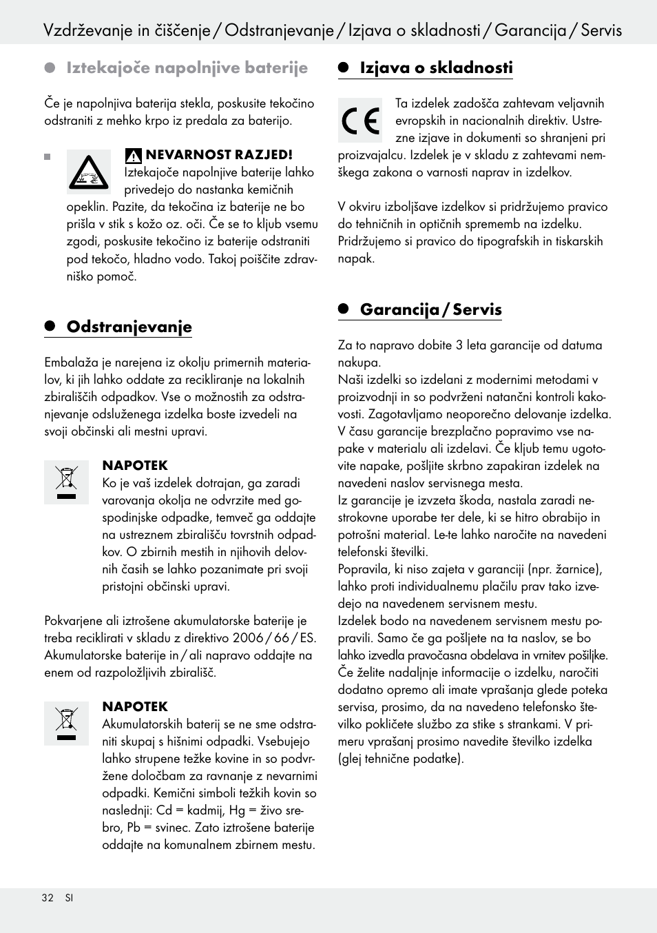 Iztekajoče napolnjive baterije, Odstranjevanje, Izjava o skladnosti | Garancija / servis | Livarno 54322 User Manual | Page 32 / 57